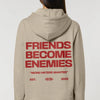 Premium Hoodie Friends become Enemies beiger Streetwear Hoodie Friends become Enemies Backprint