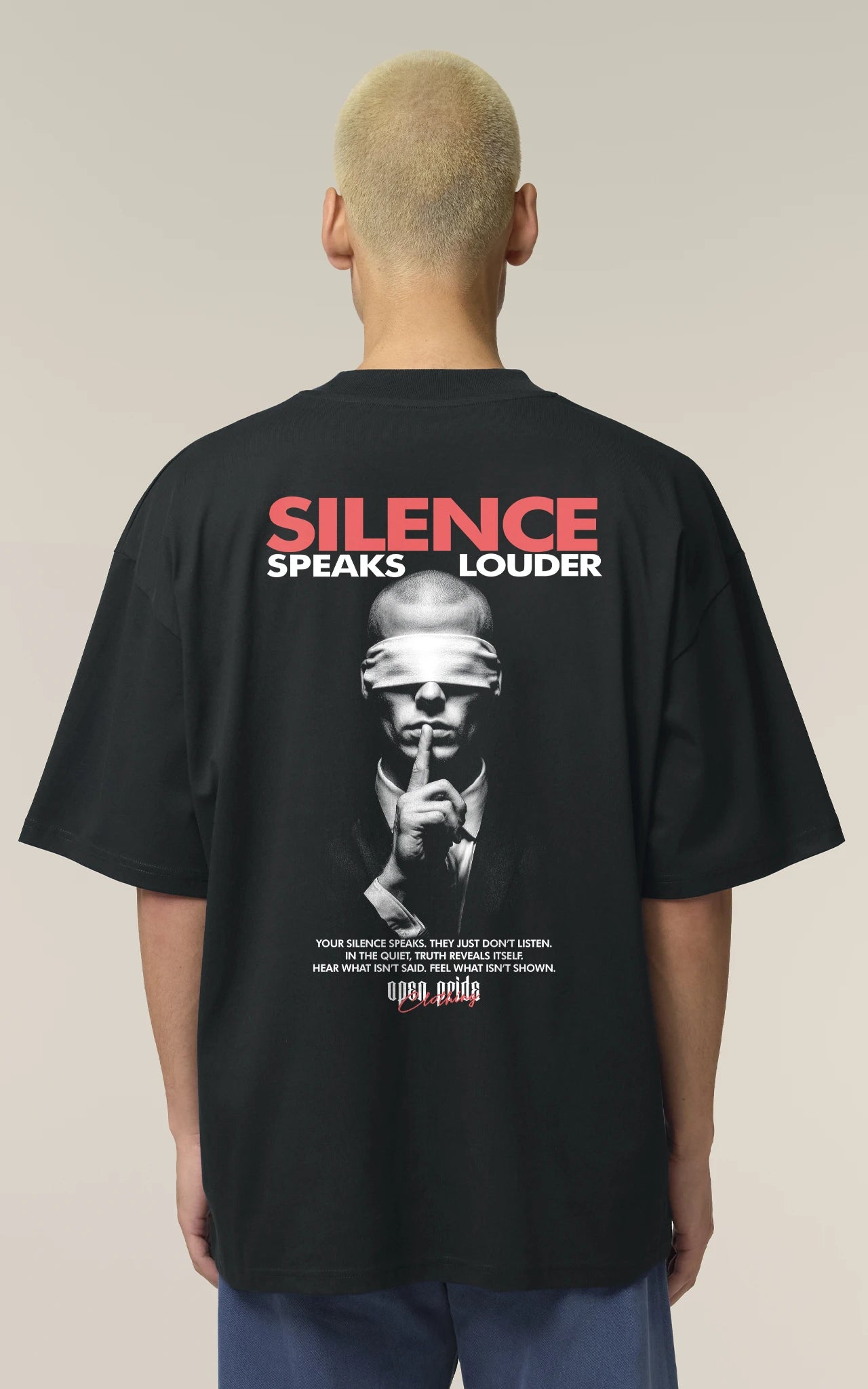 Oversized T-Shirt Silence Speaks Louder Rückseite