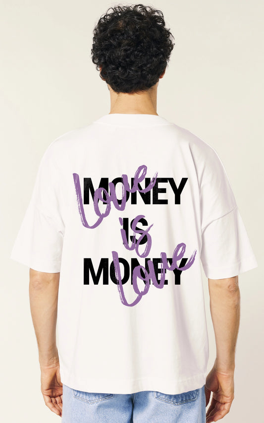 oversized t-shirt Money is Money, Love is Love - Aussagekräftiges Streetwear-Design